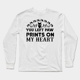 You Left Paw Prints On My Heart T Shirt For Women Men Long Sleeve T-Shirt